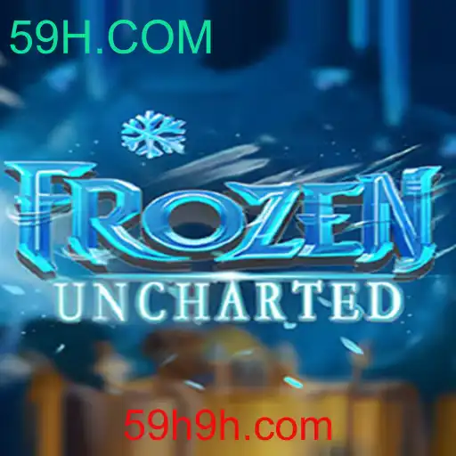 FrozenUncharted: Explorando o Novo Mundo de Aventura com 59H.COM